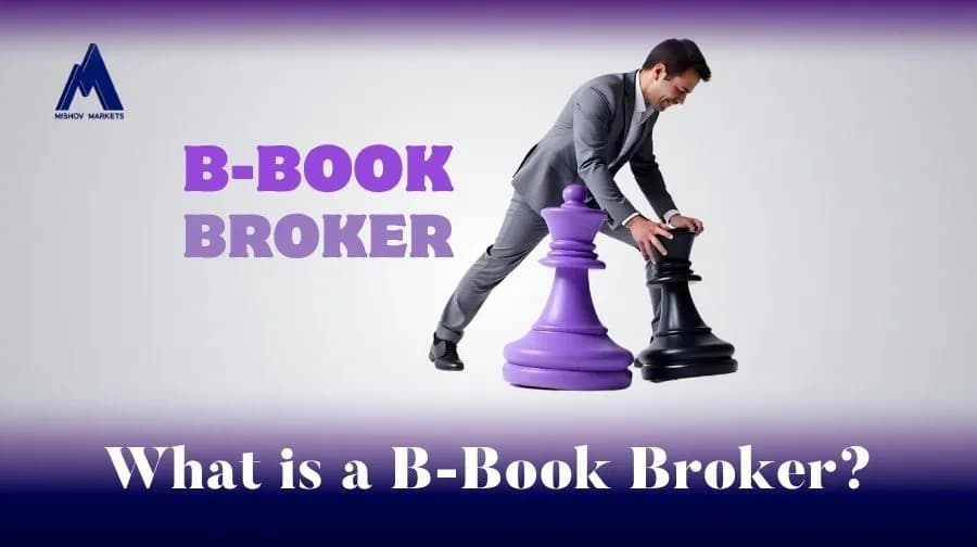 What is a B-Book broker